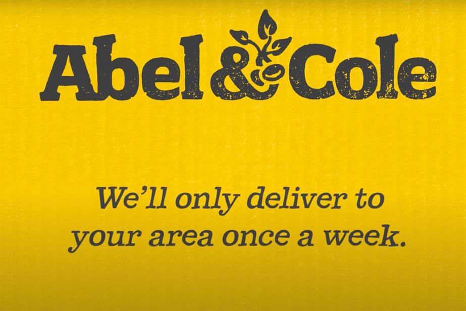 Text: Abel & Cole. We'll only deliver to your area once a week.